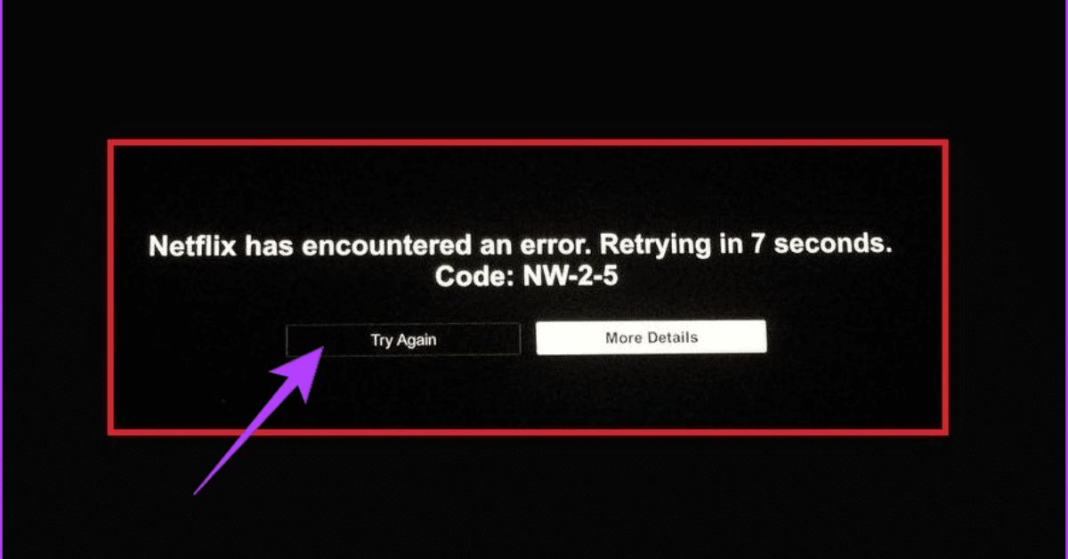 8 ways to restore netflix error code NW-2-5