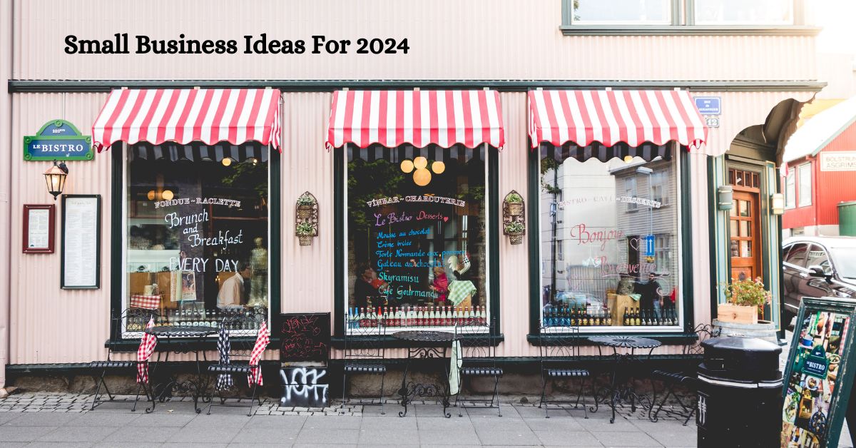 small business to start in 2024