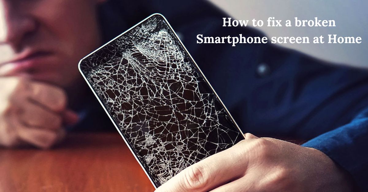 how to fix a broken phone screen