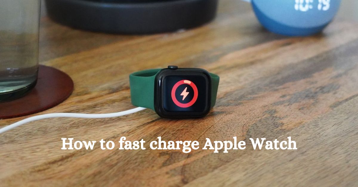 apple watch fast charging system