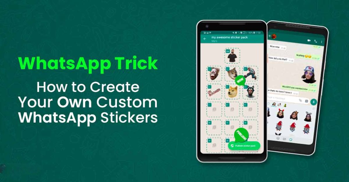 how to make custom stickers on whatsApp