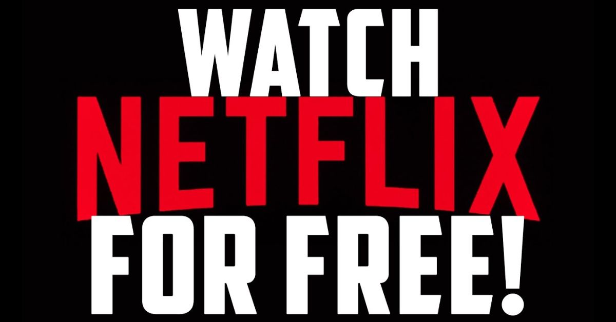 how to use netflix without buying a subscription