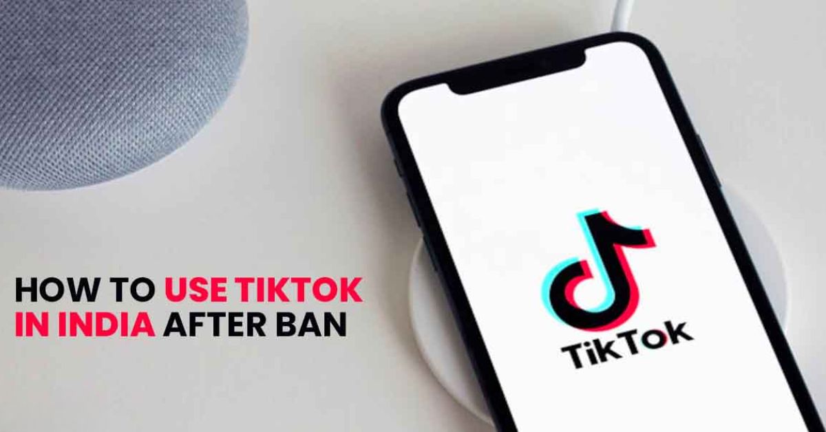 how to use tiktok in india after ban