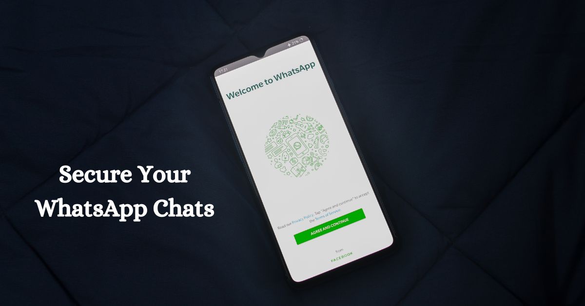 securing your whatsApp chats